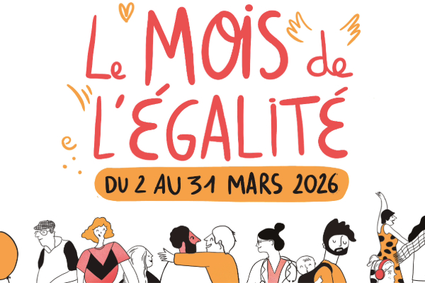 Le Mois de l'Egalit&eacute; - du 2 au 31 mars