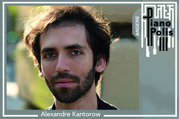 R&eacute;cital Alexandre Kantorow