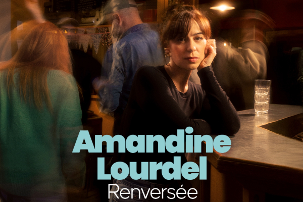 Amandine Lourdel - Renvers&eacute;e