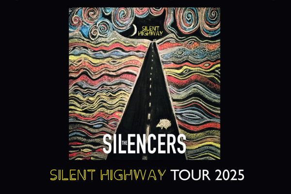 The Silencers - Silent Highway Tour 2025